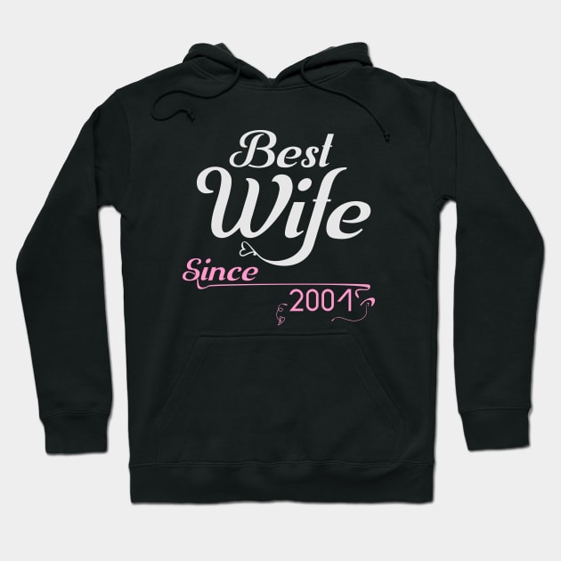 Best wife since 2001 ,wedding anniversary Hoodie by Nana On Here